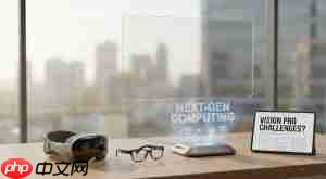 Vision Pro 面临滑铁卢?苹果押注下一代计算平台