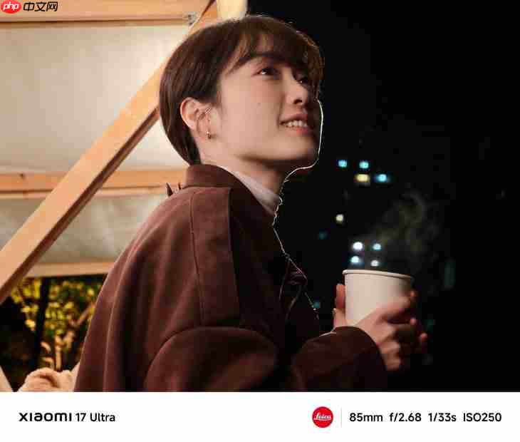 是真的好！小米17 Ultra长焦夜景人像样张来了