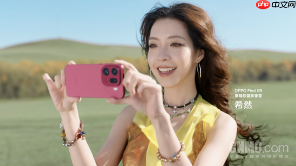 联手孙颖莎！OPPO官宣希然为Find X9英雄联盟影像官