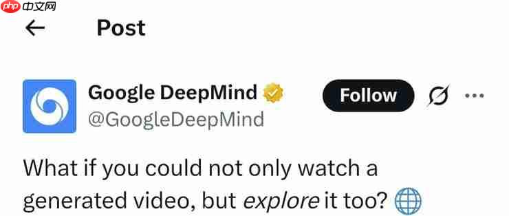 DeepMind 发布超真实世界模型 Genie 3，AGI 向前一步