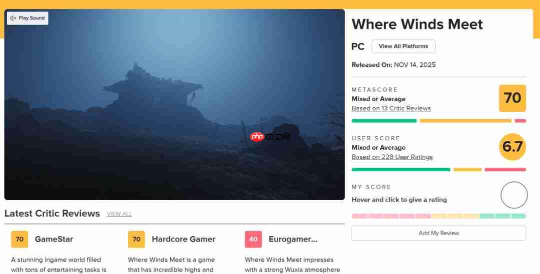 网友质疑IGN:《燕云十六声》评分竟不如《星鸣特攻》